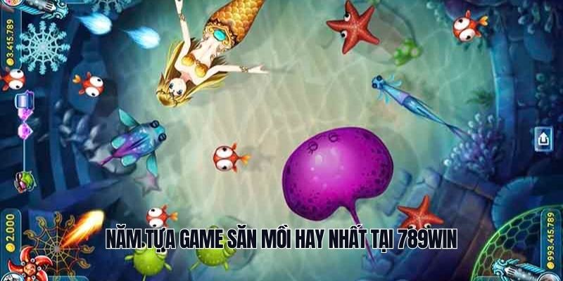 Game săn cá hấp dẫn 