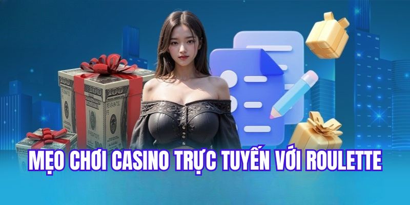 Bí quyết chinh phục game Roulette