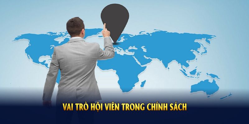 Vai trò hội viên trong chính sách bảo mật là yếu tố gắn kết